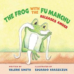 The Frog with the Fu Manchu: Releases Anger