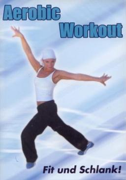 Aerobic Workout - Fit und schlank - DVD