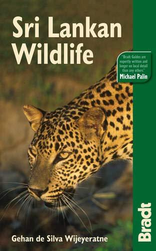 Sri Lankan Wildlife: A Visitor's Guide (Bradt Wildlife Guides)