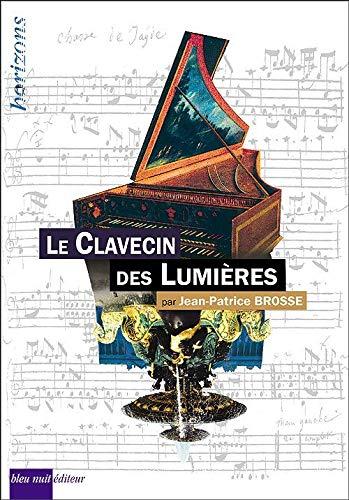 Le clavecin des Lumières