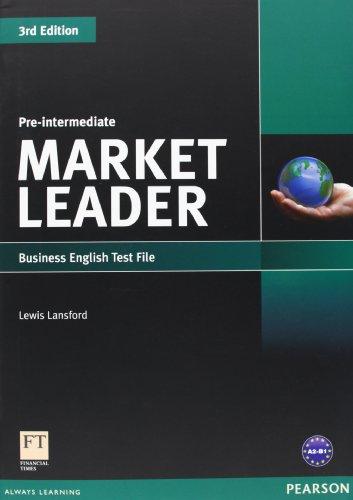 Market Leader. Pre-Intermediate. Test File