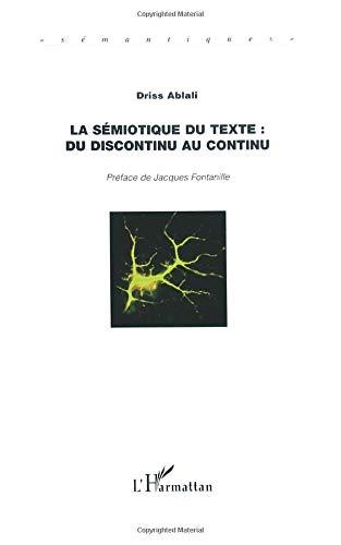 La sémiotique du texte : du discontinu au continu