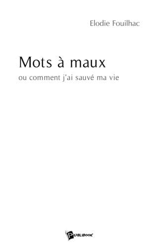 Mots à maux