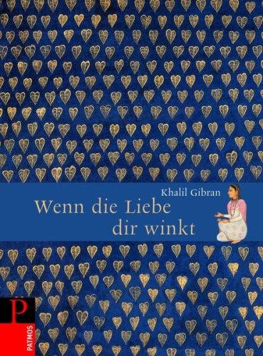 Wenn die Liebe dir winkt: Über Freundschaft, Liebe und Ehe