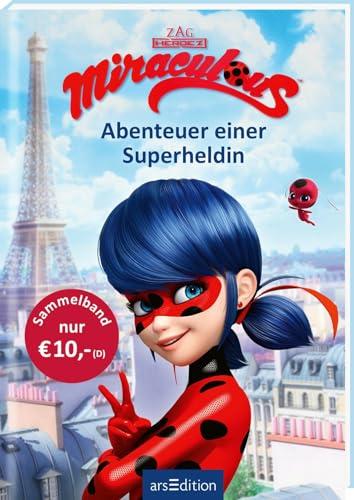 Miraculous – Abenteuer einer Superheldin (Miraculous): Zwei actionreiche Geschichten in einem Band | Mit Bildern aus der TV-Serie | ab 8 Jahren