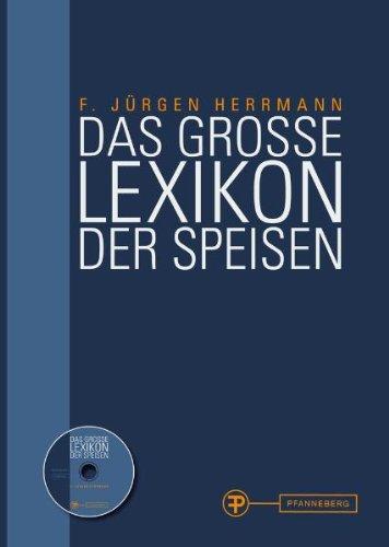 Das große Lexikon der Speisen