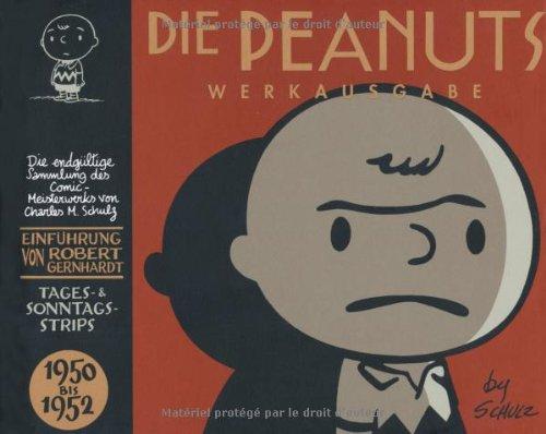 Die Peanuts:  Werkausgabe, Bd. 1: 1950 - 1952