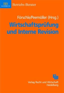 Wirtschaftsprüfung und Interne Revision