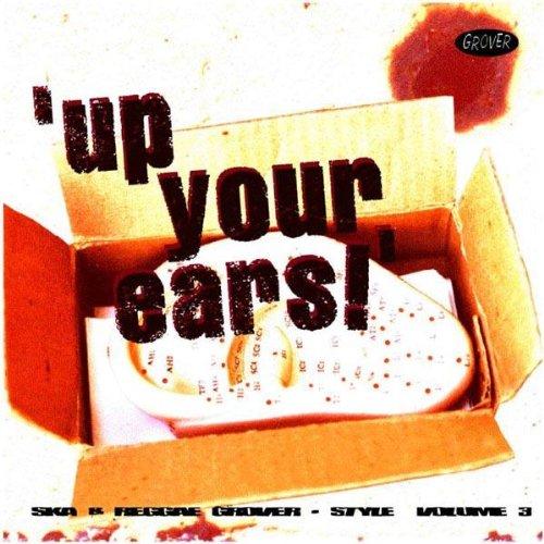 Up Your Ears Vol.3