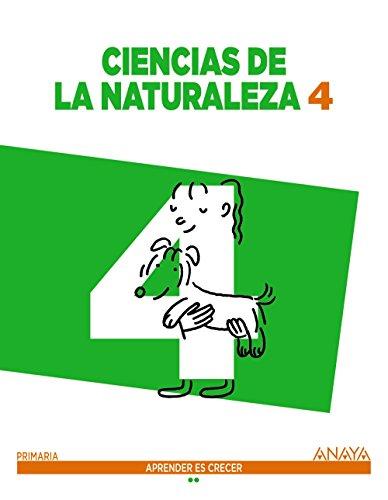 Ciencias de la Naturaleza 4. (Aprender es crecer)