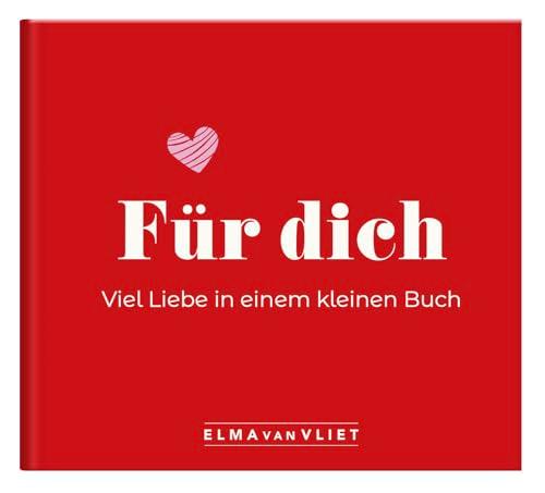 Für dich! Viel Liebe in einem kleinen Buch: Geschenkbuch mit liebevoll gestalteten Seiten zum Eintragen, Ankreuzen, Ausfüllen | zum Valentinstag, Geburtstag, Hochzeitstag oder einfach so