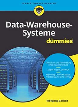 Data-Warehouse-Systeme für Dummies