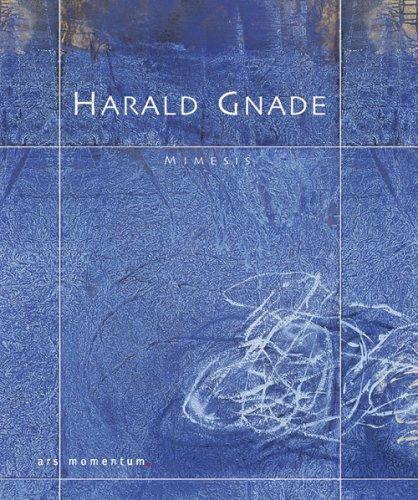 Harald Gnade. Mimesis