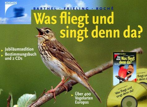 Was fliegt und singt denn da?, m. 2 CD-Audio