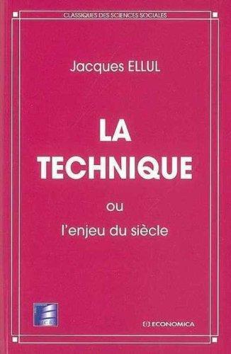 La technique ou L'enjeu du siècle