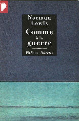 Comme à la guerre