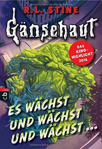 Gänsehaut - Es wächst und wächst und wächst ... (Die Gänsehaut-Reihe, Band 2)