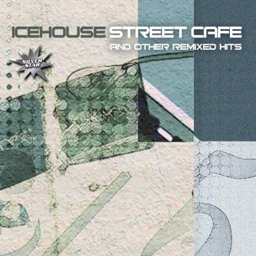 Street Cafe and Other Remixed