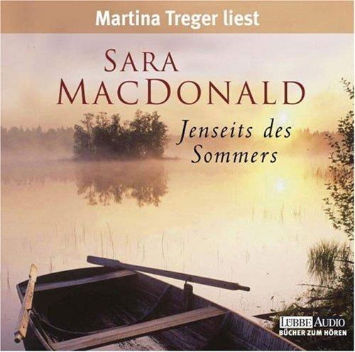 Jenseits des Sommers: Roman.  Lesung