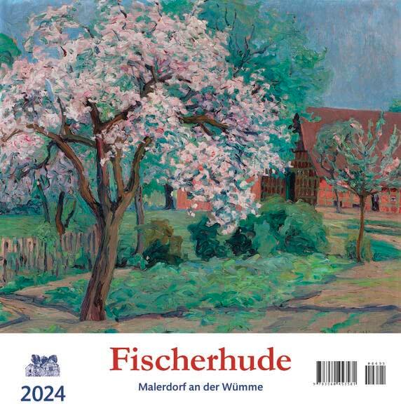 Fischerhude 2024: Malerdorf an der Wümme