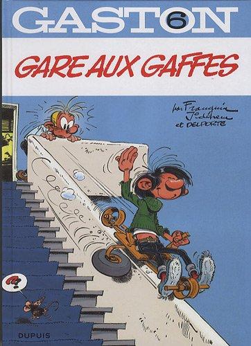 Gaston. Vol. 6. Gare aux gaffes