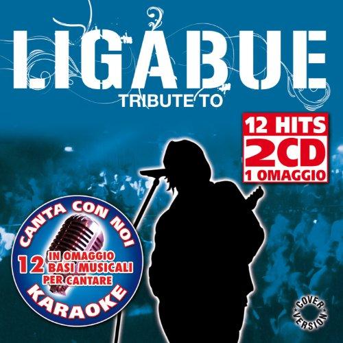 Tribute to Luciano Ligabue + Karaoke