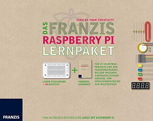 Das Franzis Raspberry Pi Lernpaket: Für 20 Selbstbauprojete von der Fußgängerampel bis zur Speicherkarten-Füllstandsanzeige. Vom Spielecomputer bis zur Weltzeituhr