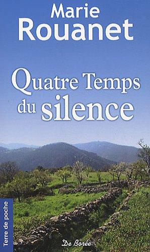 Quatre temps du silence