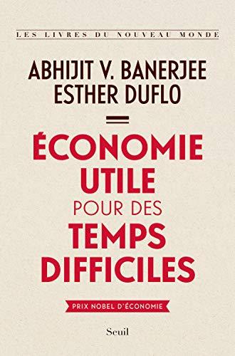 Economie utile pour des temps difficiles