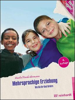 Mehrsprachige Erziehung: Wie Sie Ihr Kind fördern (Kinder sind Kinder)