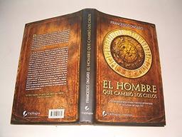 Hombre que cambio los cielos, el (Historica (viamagna))