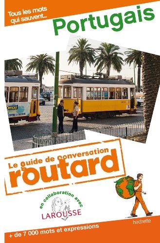 Portugais : tous les mots qui sauvent... + de 7.000 mots et expressions : 2011-2012