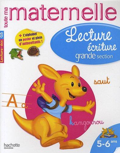 Lecture écriture grande section, 5-6 ans