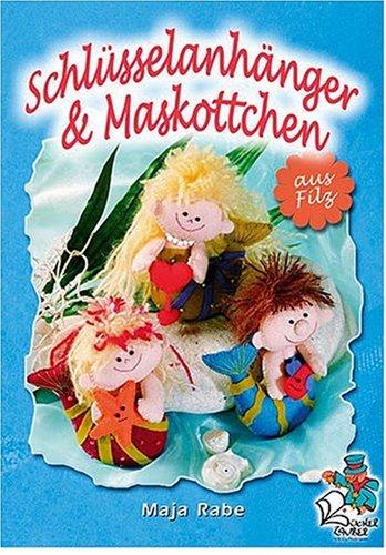 Schlüsselanhänger & Maskottchen aus Filz