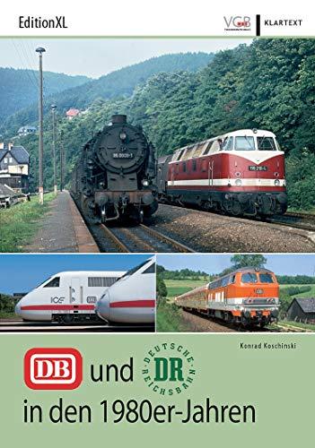 DB und DR in den 1980er-Jahren