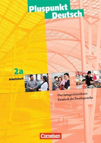 A2: Teilband 1 - Arbeitsbuch: Der Integrationskurs Deutsch als Zweitsprache