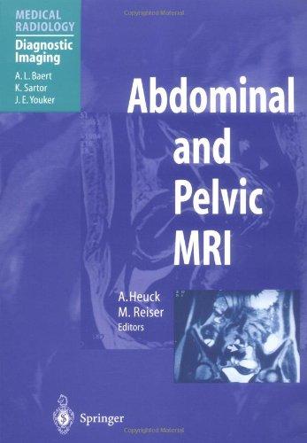 Abdominal and Pelvic MRI (Medical Radiology / Diagnostic Imaging)