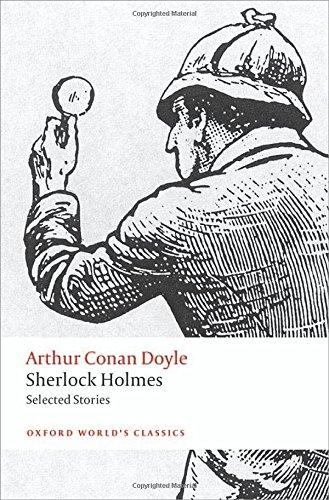 Sherlock Holmes. Selected Stories (Oxford World's Classics (Paperback))