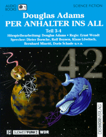 Per Anhalter ins All 3/4. Audiobook. 2 Cassetten. Das Mädchen und der Wal / Der Kongreß der Mäuse