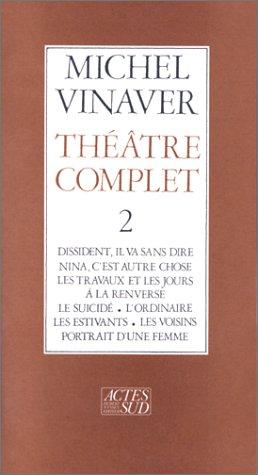 Théâtre complet. Vol. 2