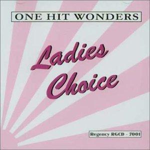 One Hit Wonders-Lady's Choice