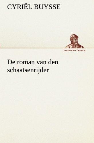 De roman van den schaatsenrijder (TREDITION CLASSICS)