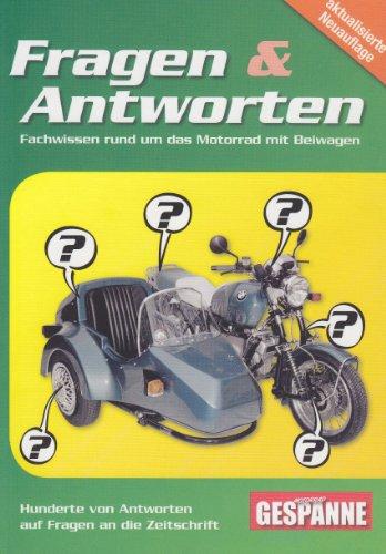 Fragen und Antworten. Fachwissen rund um das Motorrad mit Beiwagen