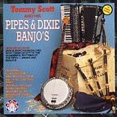 Tommy Scott and His Pipes and Dixie Bands [UK Import]