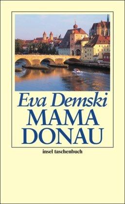 Mama Donau (insel taschenbuch)