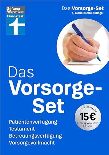 Das Vorsorge-Set – Ihr Ratgeber für die wichtigsten Vorkehrungen, mit Ausfüllhilfen – auch zum Herunterladen: Patientenverfügung, Testament, Betreuungsverfügung, Vorsorgevollmacht