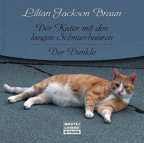 Der Kater mit den langen Schnurrhaaren / Der Dunkle