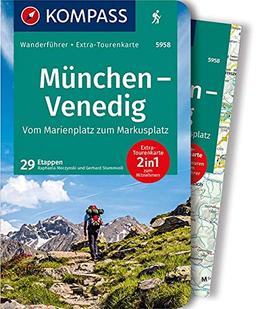 KOMPASS Wanderführer München, Venedig, Vom Marienplatz zum Markusplatz: Wanderführer mit Extra-Tourenkarte 1:190.000, 29 Etappen, GPX-Daten zum Download.