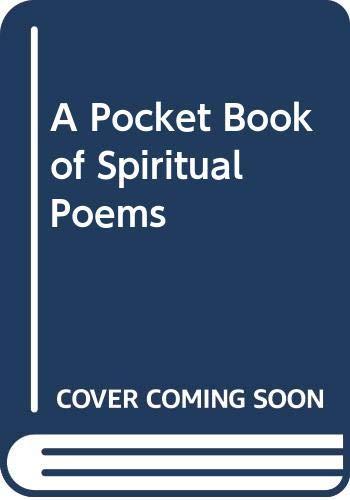 A Pocket Book of Spiritual Poems