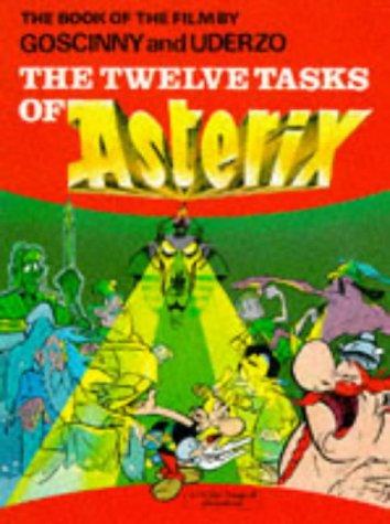 Asterix - The Twelve Tasks of Asterix (Classic Asterix paperbacks)